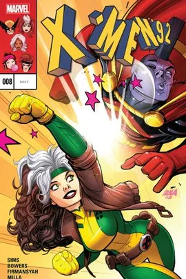 Book cover: X-Men '92 #8
